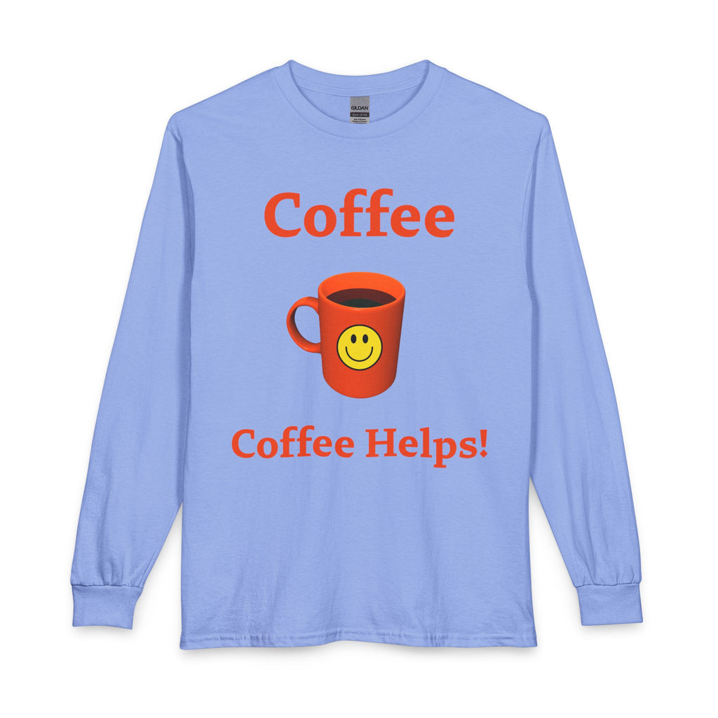 Coffee Helps Long Sleeve Tee — Smiling Mug Graphic & 'Coffee' Text
