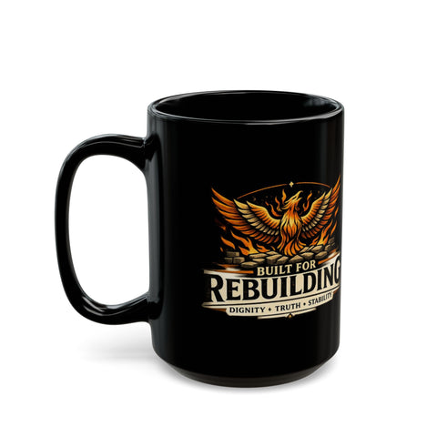 Built For Rebuilding Coffee Mug